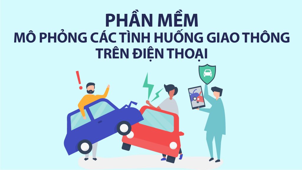 Phan mem mo phong cac tinh huong giao thong tren dien thoai