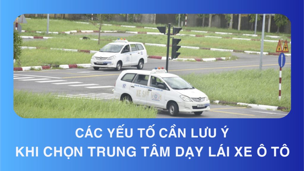 chon trung tam day lai xe o to 0