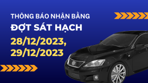 Thông báo nhận bằng lái xe đợt sát hạch 28-29.12.2023